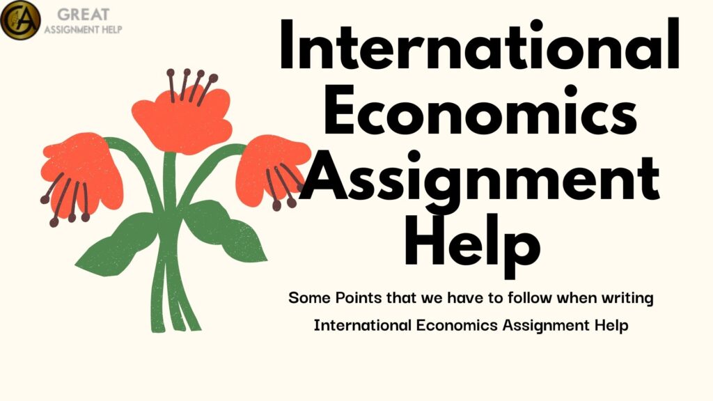 International Economics Assignment help